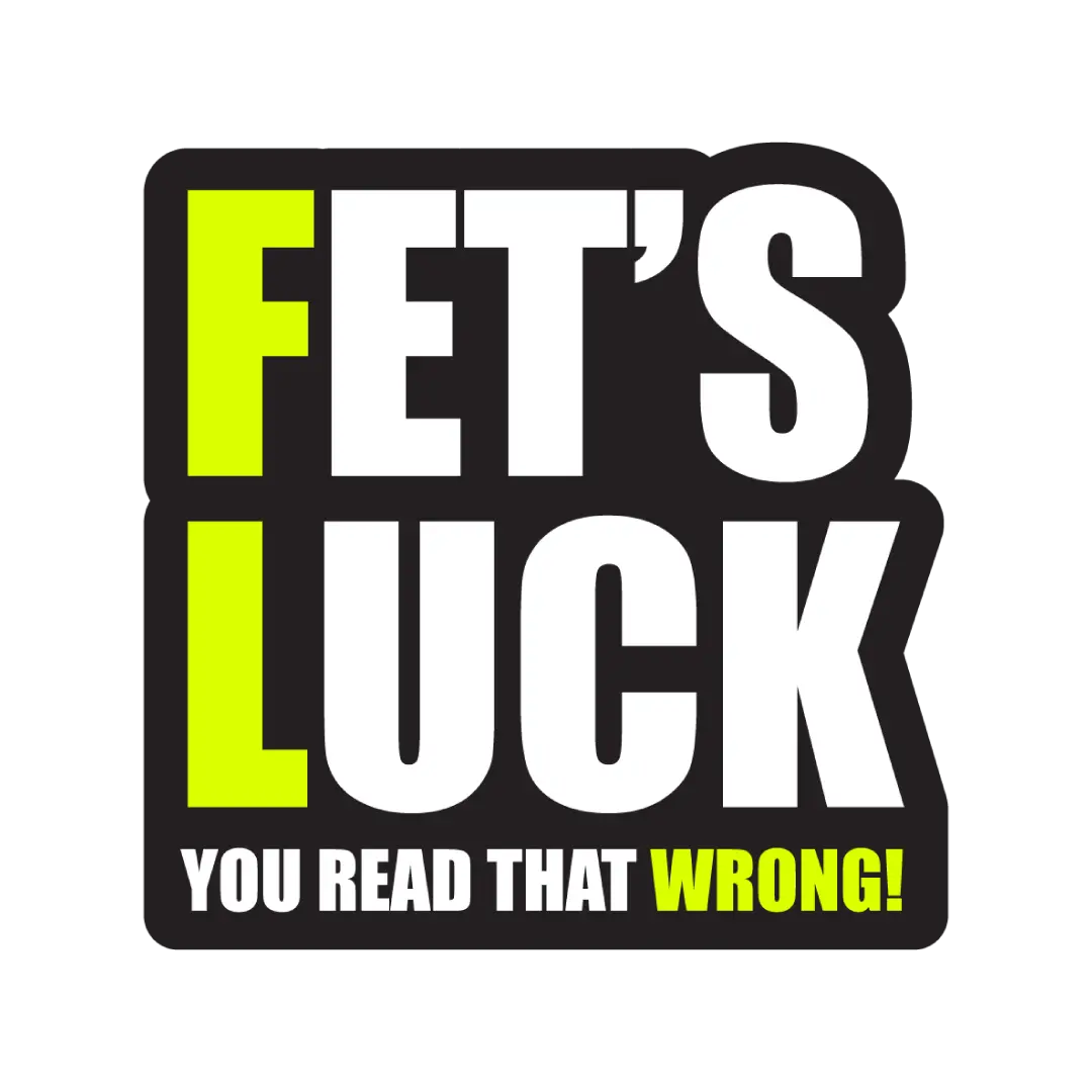 Fet’s Luck Sticker