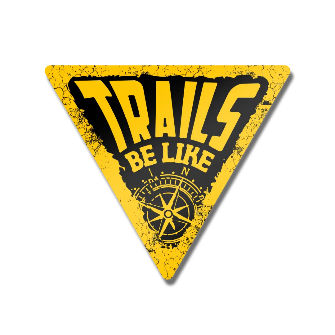 Trails be like Sticker