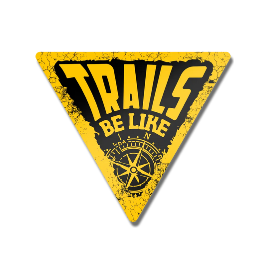 Trails be like Sticker
