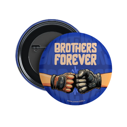 Brothers Forever Badge