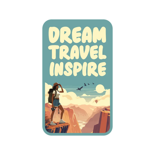 Dream Travel Inspire Sticker