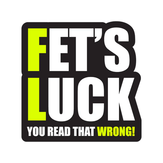 Fet’s Luck Sticker